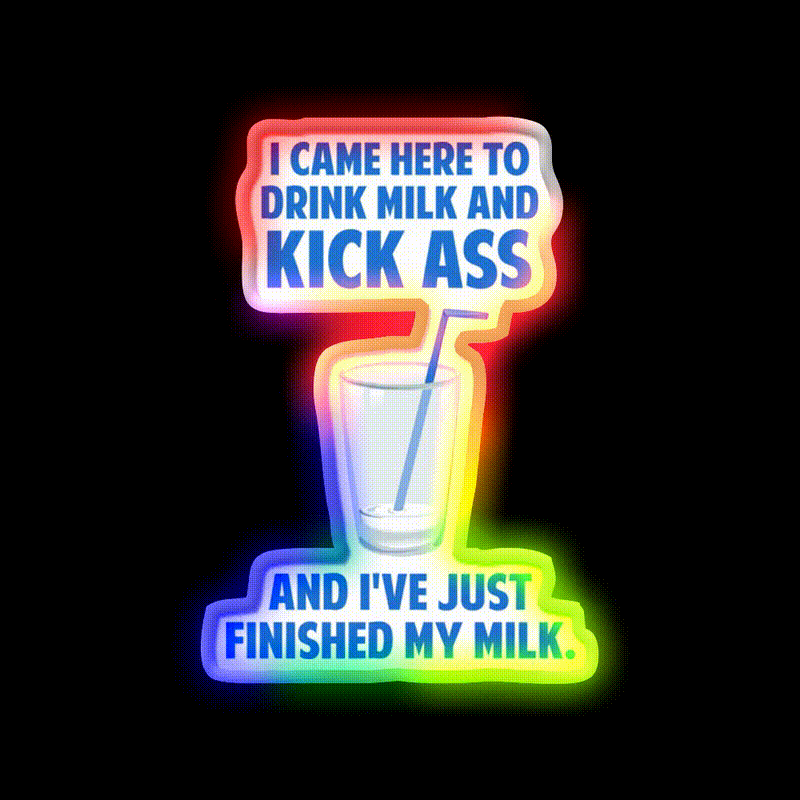 Drink Milk And Kick Ass Man Cave Bar Led Neon Sign Rgb Color