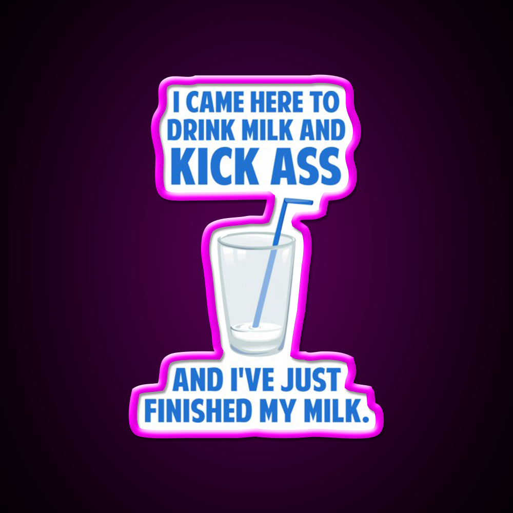 Drink Milk And Kick Ass Man Cave Bar Led Neon Sign Rgb Color