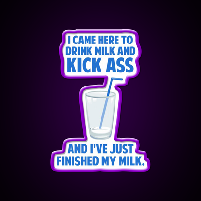 Drink Milk And Kick Ass Man Cave Bar Led Neon Sign Rgb Color