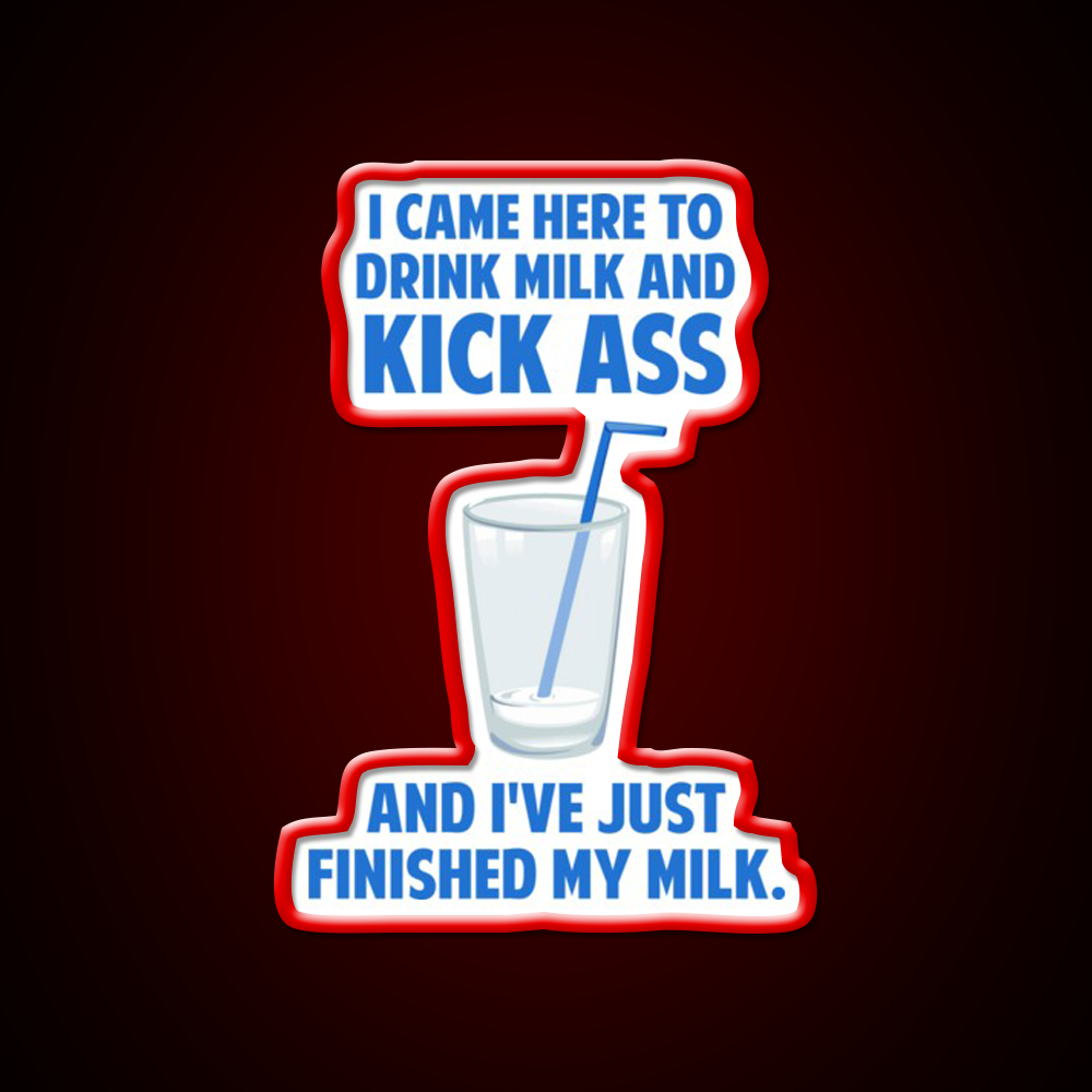 Drink Milk And Kick Ass Man Cave Bar Led Neon Sign Rgb Color