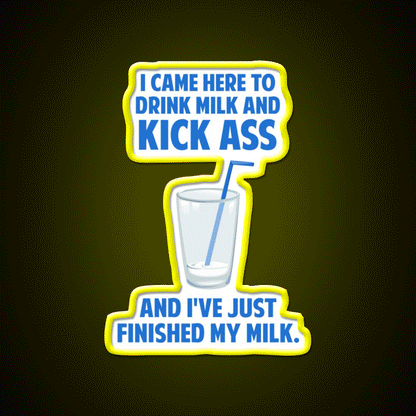 Drink Milk And Kick Ass Man Cave Bar Led Neon Sign Rgb Color