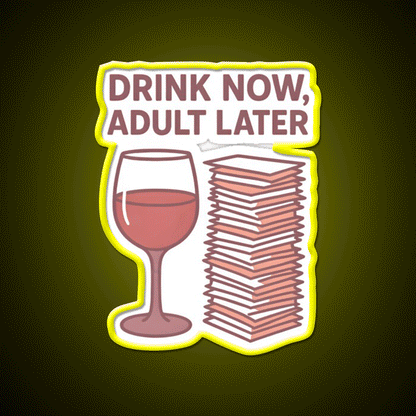 Drink Now Adult Later Man Cave Bar Led Neon Sign Rgb Color