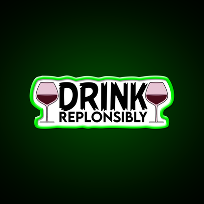 Drink Replonsibly Funny Man Cave Bar Led Neon Sign Rgb Color - LED neon sign view 8