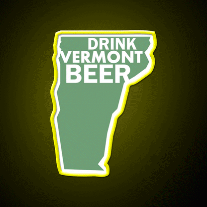 Drink Vermont Beer Bar Decor Led Neon Sign Rgb Color - Custom LED neon sign front view