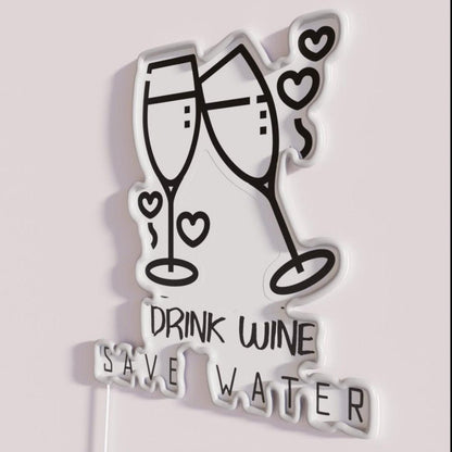 Drink Wine Save Water Rgb Led Neon Sign - Shineneon