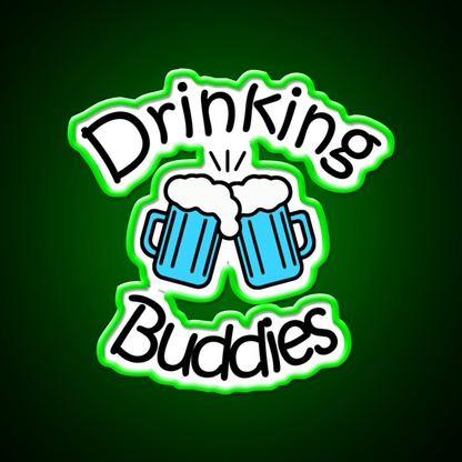 Drinking Buddies Party Drink Tequila Led Neon Sign Rgb Color - Shineneon
