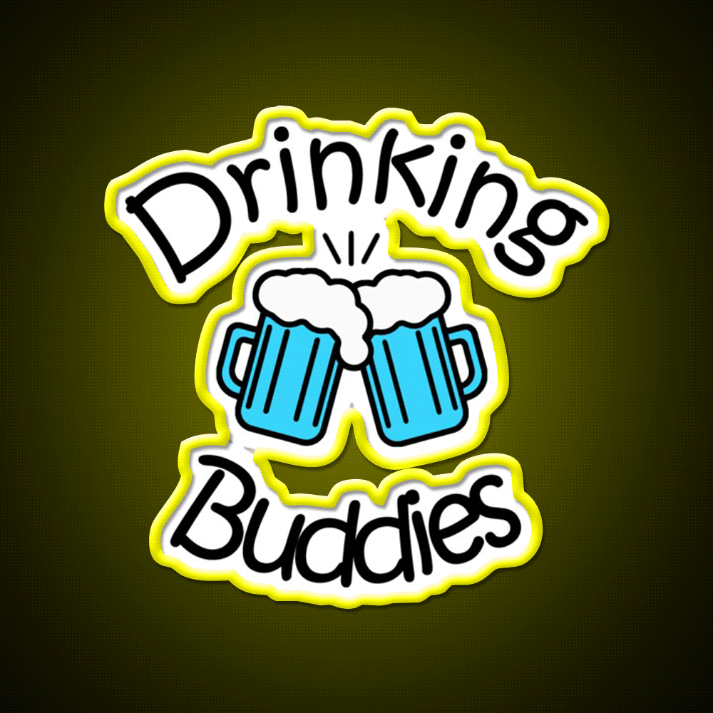 Drinking Buddies Party Drink Tequila Led Neon Sign Rgb Color - Custom LED neon sign front view