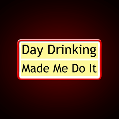 Drinking Made Me Do It Whiskey Lover Whiskey Drink Bar Led Neon Sign Rgb Color - Shineneon