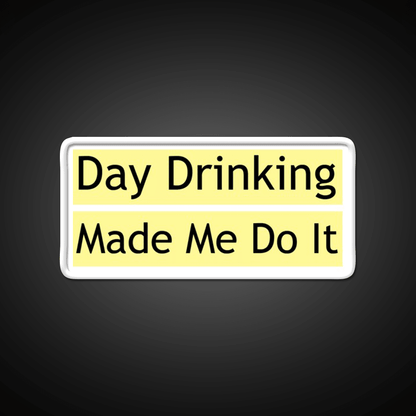 Drinking Made Me Do It Whiskey Lover Whiskey Drink Bar Led Neon Sign Rgb Color - Shineneon