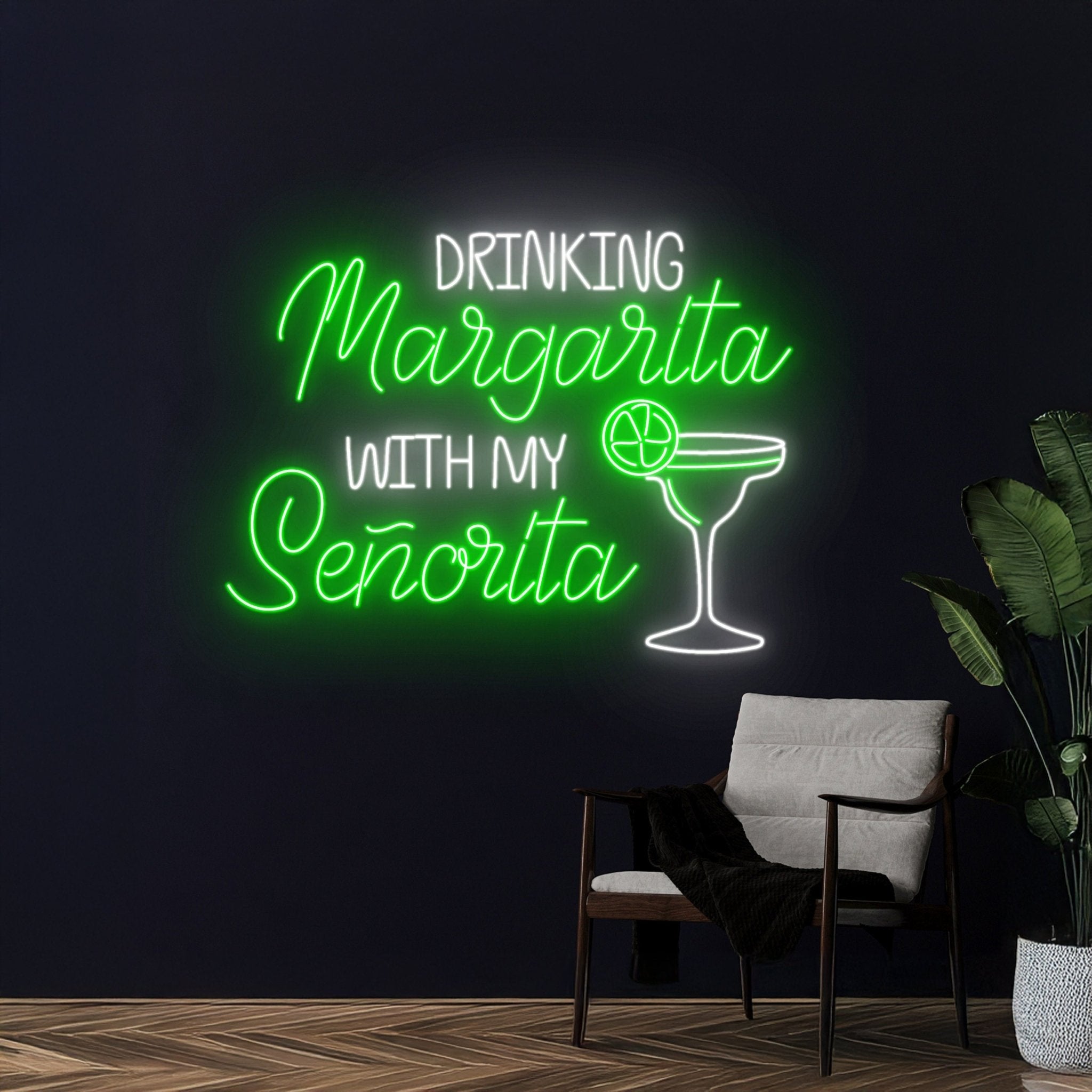 Drinking Margarita With My Senorita Neon Sign - Shineneon