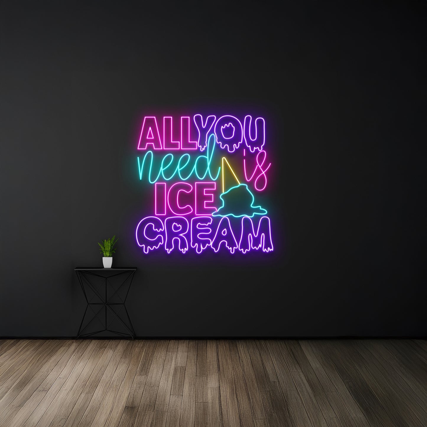 Dripping All You Need Is Ice Cream Neon Sign