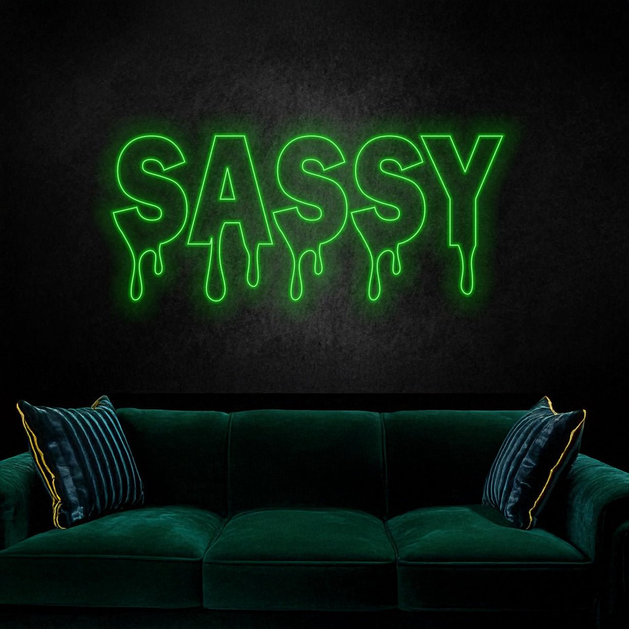 Dripping Sassy Led Sign - Shineneon