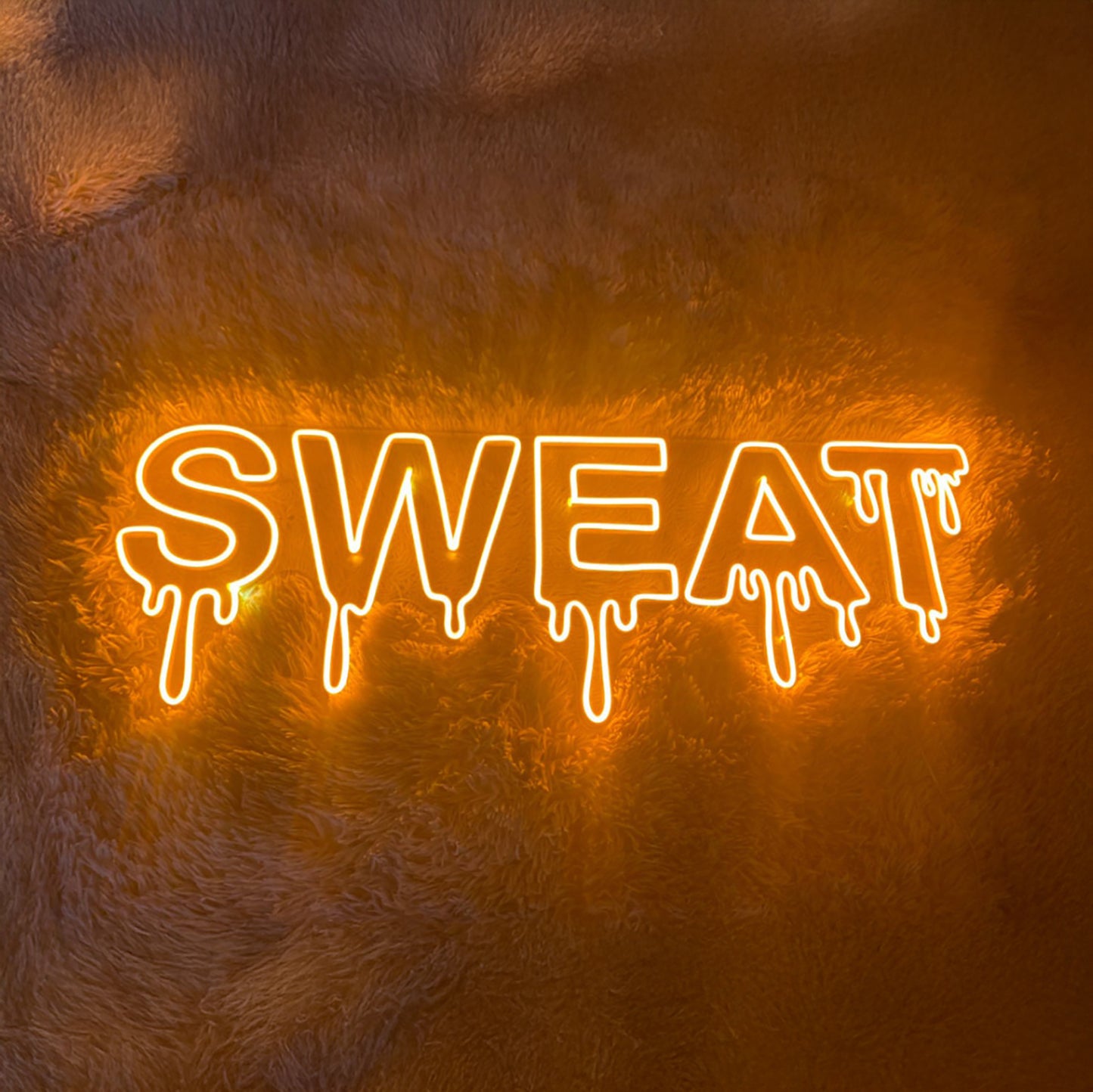 Dripping Sweat Led Sign