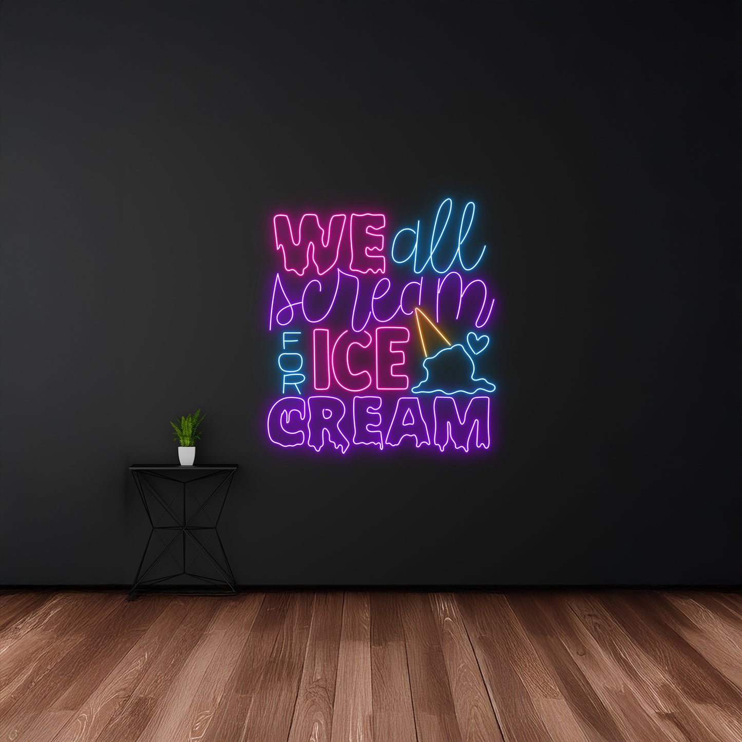 Dripping We All Scream For Ice Cream Neon Sign