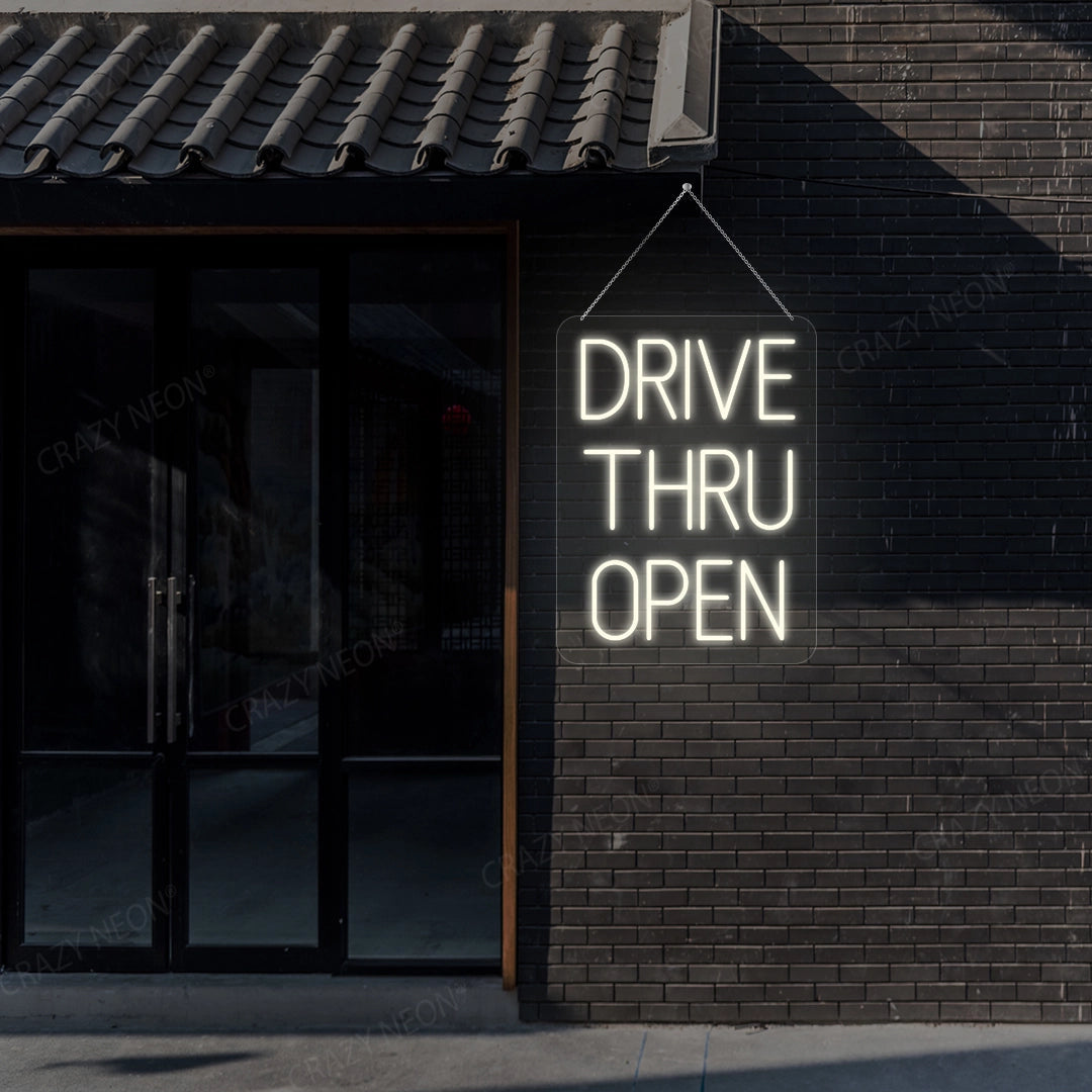 Drive Thru Open Sign | Shineneon