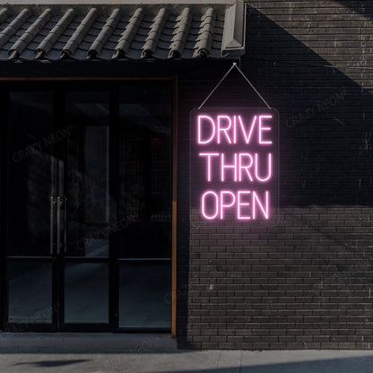 Drive Thru Open Sign | Shineneon