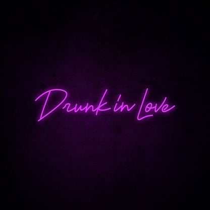 Drunk In Love Neon Sign For Fun And Playful Settings | Shineneon