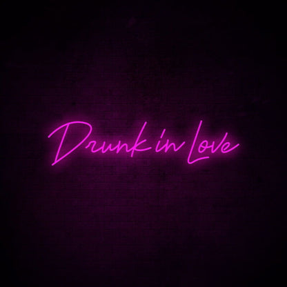 Drunk In Love Neon Sign For Fun And Playful Settings | Shineneon