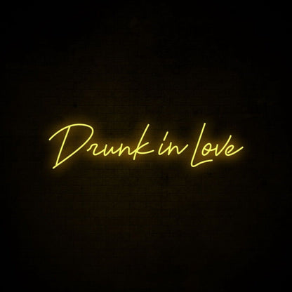 Drunk In Love Neon Sign For Fun And Playful Settings | Shineneon