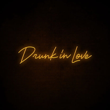 Drunk In Love Neon Sign For Fun And Playful Settings | Shineneon