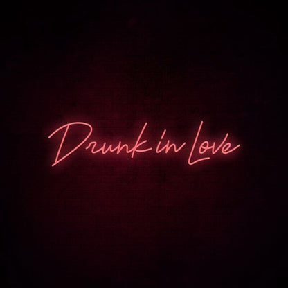 Drunk In Love Neon Sign For Fun And Playful Settings | Shineneon