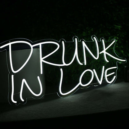 Drunk In Love White Neon Led Sign - Shineneon
