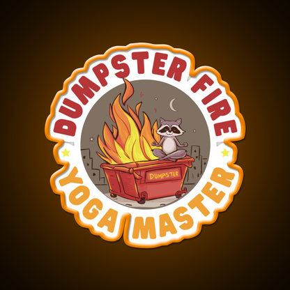 Dumpster Fire Yoga Master Funny Yoga Led Neon Sign Rgb Color