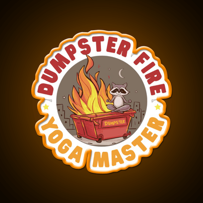 Dumpster Fire Yoga Master Funny Yoga Led Neon Sign Rgb Color - Shineneon