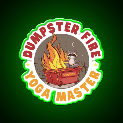 Dumpster Fire Yoga Master Funny Yoga Led Neon Sign Rgb Color - Shineneon