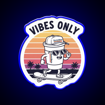 Dutch Bros Vibes Only Chill Coffee Cafe Led Neon Sign Espresso Bar Art Rgb Color