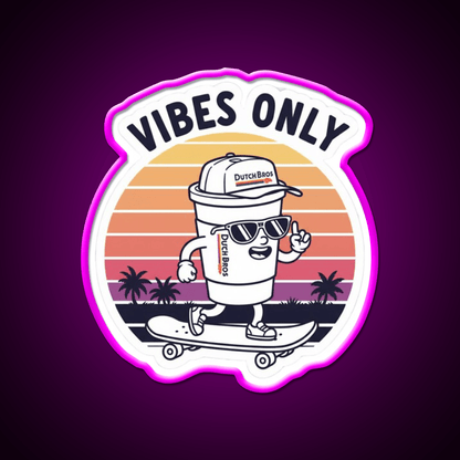 Dutch Bros Vibes Only Chill Coffee Cafe Led Neon Sign Espresso Bar Art Rgb Color - Shineneon