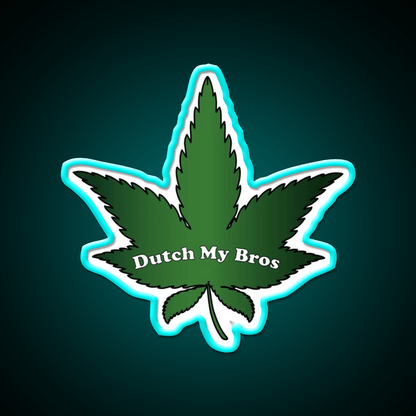 Dutch My Bros Hemp Inspired Green Leaf Led Neon Sign Rgb Color - Shineneon