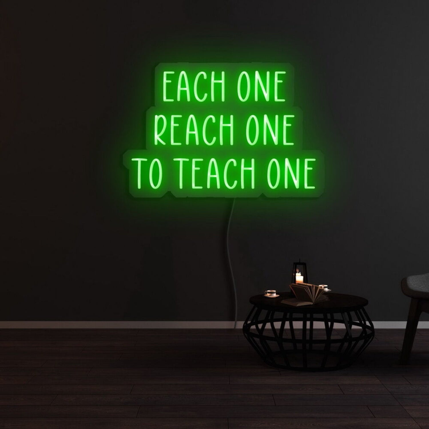 Each One Reach One To Teach One Led Neon Sign | Shineneon