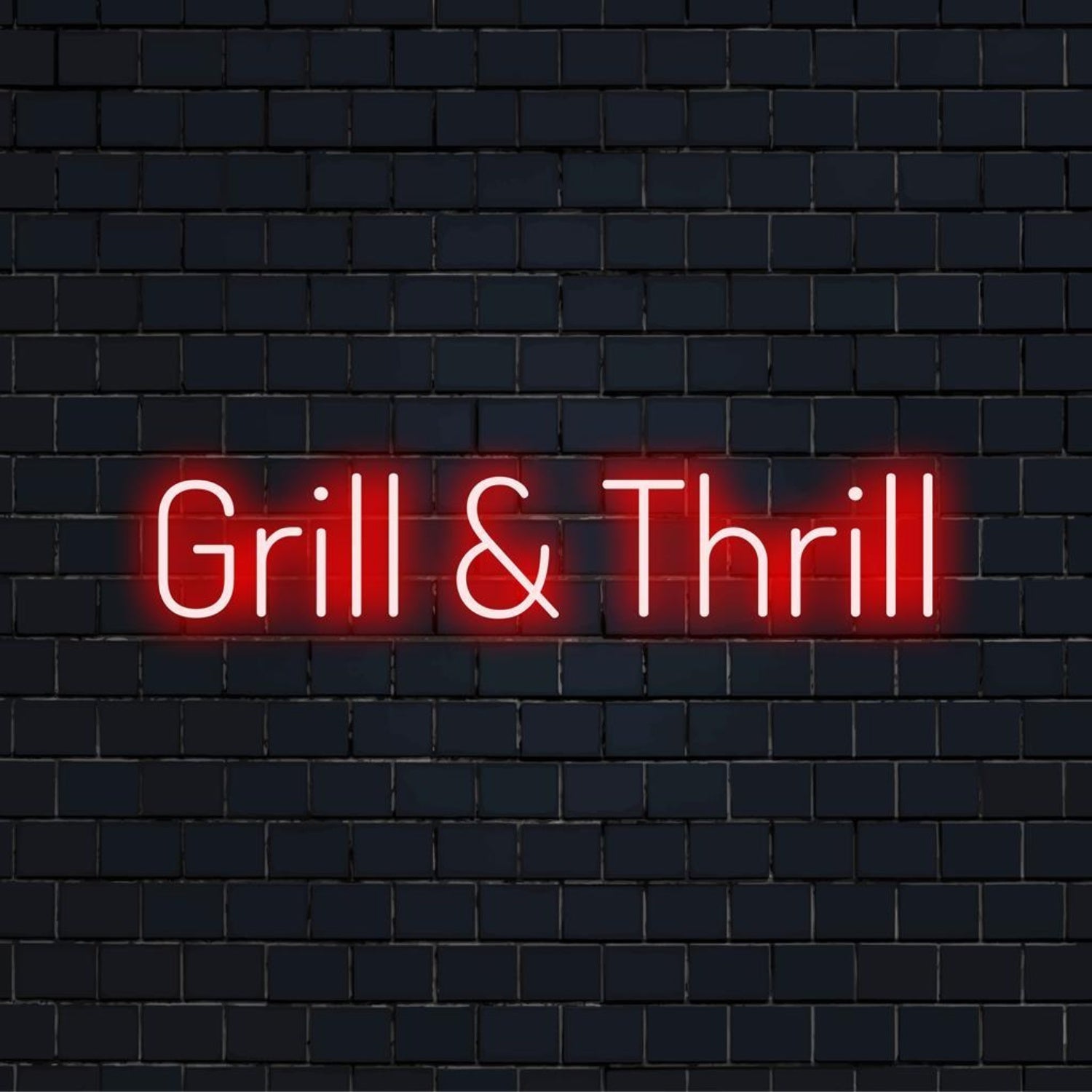 Grill And Thrill LED Neon Sign | Shineneon