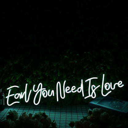 Earl You Need Is Love Blue Neon Sign | Shineneon