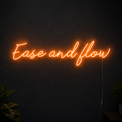Ease And Flow LED Neon Sign - 02 High-Converting Product Image