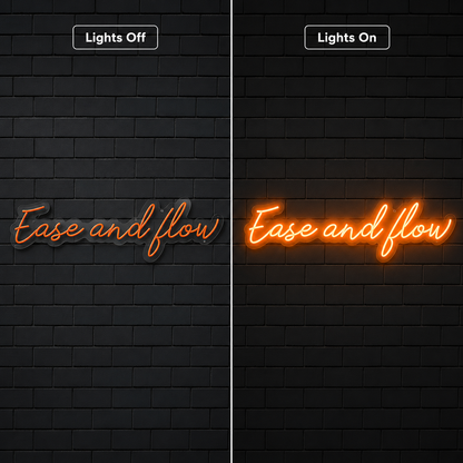 Ease And Flow LED Neon Sign - 06 Day Night Comparison