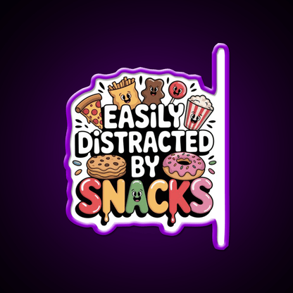 Easily Distracted By Snacks Snack Food Led Neon Sign Rgb Color - Shineneon