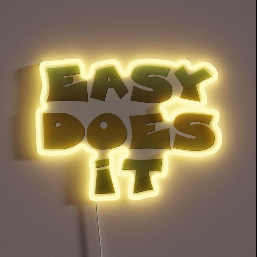 Easy Does It Slogan Rgb Led Neon Sign - Shineneon