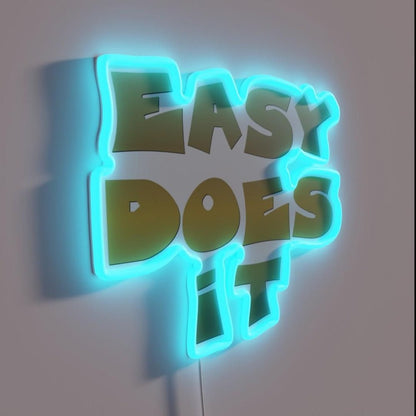 Easy Does It Slogan Rgb Led Neon Sign - Shineneon