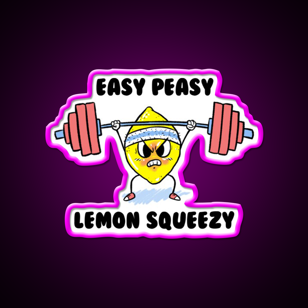 Easy Peasy Lemon Squeezy Gym Fitness Led Neon Sign Rgb Color