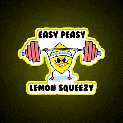 Easy Peasy Lemon Squeezy Gym Fitness Led Neon Sign Rgb Color