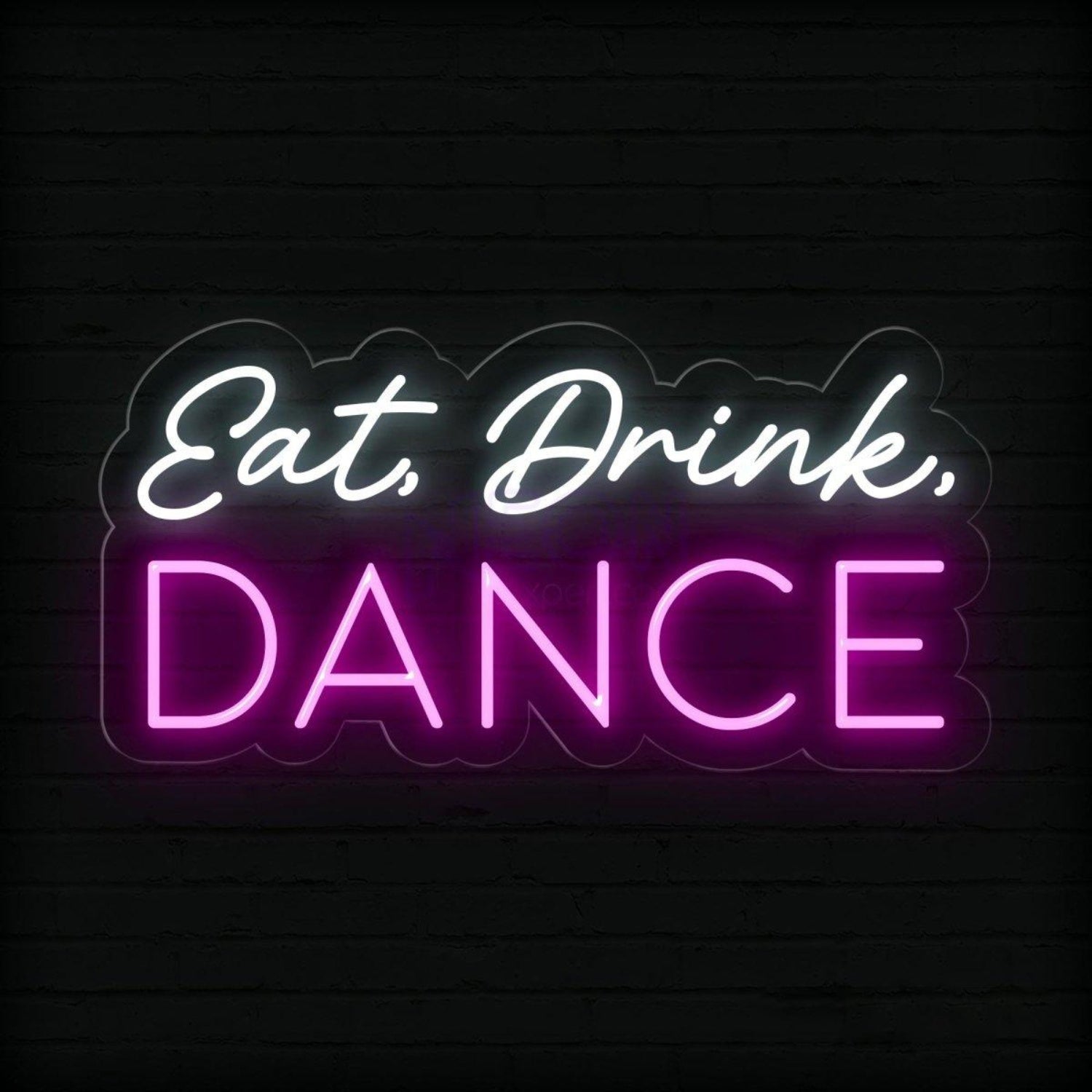 Eat Drink Dance Dual-Color Led Neon Sign Bar Club Party Wall Decor | Shineneon