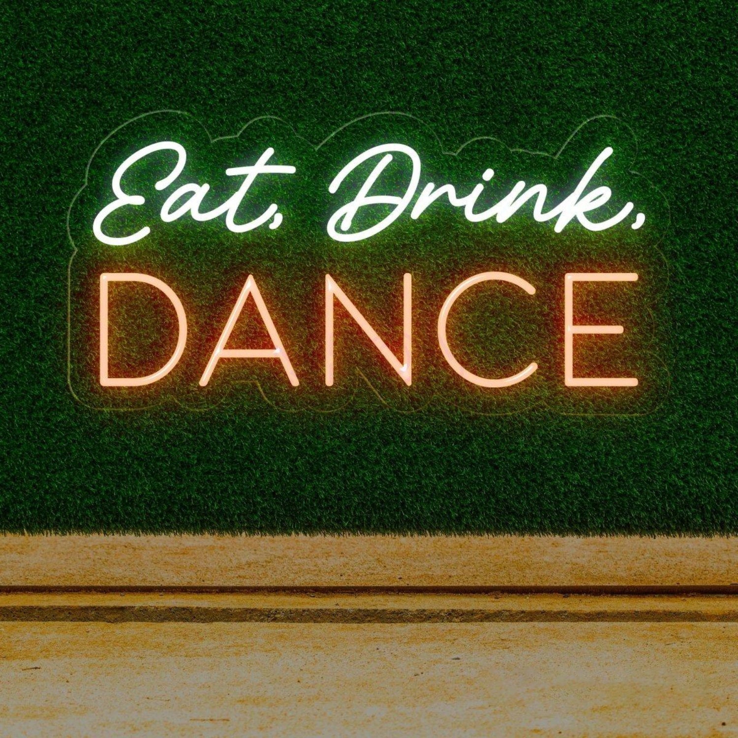 Eat Drink Dance Dual-Color Led Neon Sign Bar Club Party Wall Decor | Shineneon
