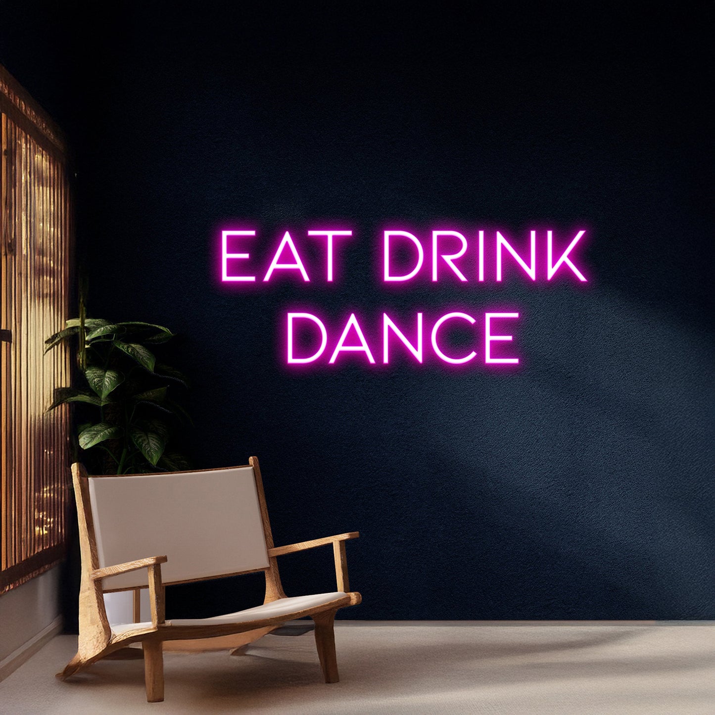 Eat Drink Dance Neon Sign