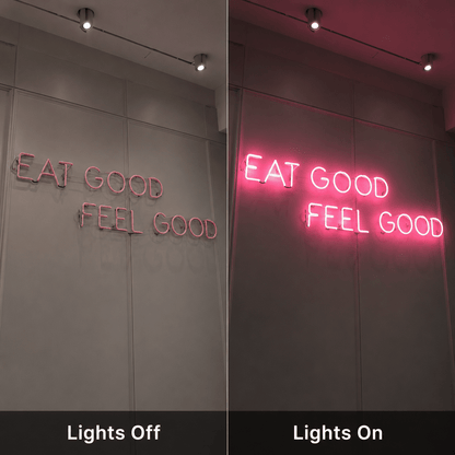 Eat Good Feel Good LED Neon Sign - Shineneon