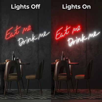 Eat Me Drink LED Neon Sign - Shineneon