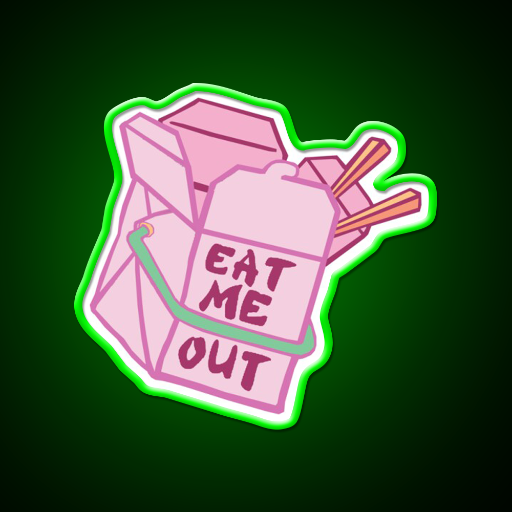 Eat Me Out Led Neon Sign Chinese Food Rgb Color