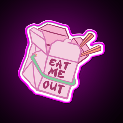 Eat Me Out Led Neon Sign Chinese Food Rgb Color - Shineneon