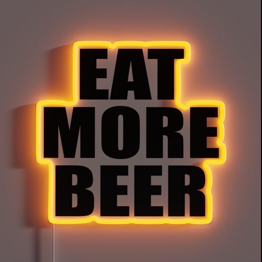Eat More Beer V2 Rgb Led Neon Sign - Shineneon